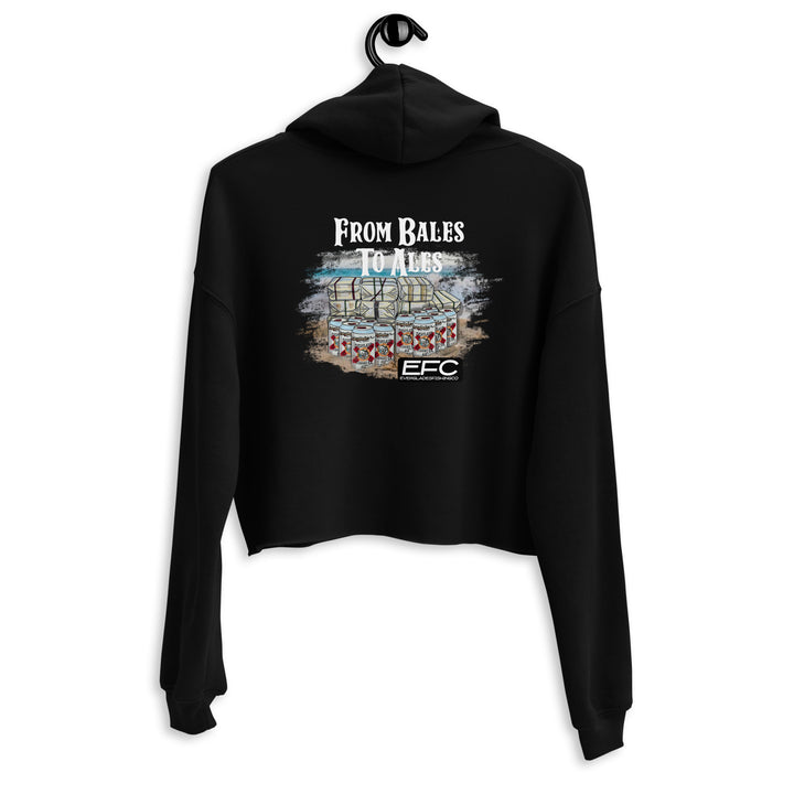 From Bales to Ales Crop Hoodie